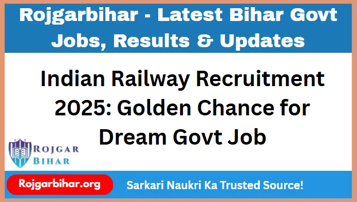 Railway Recruitment 2025