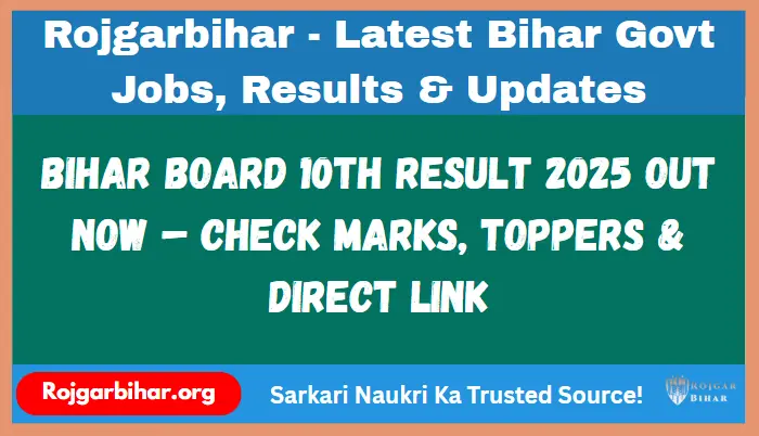 Bihar Board 10th Result 2025