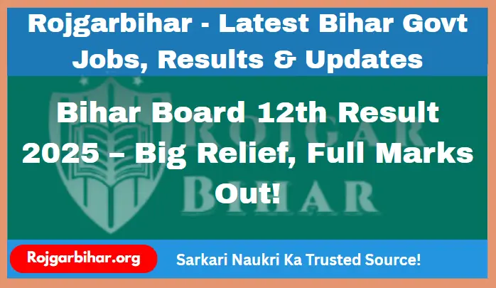 Bihar Board 12th Result 2025