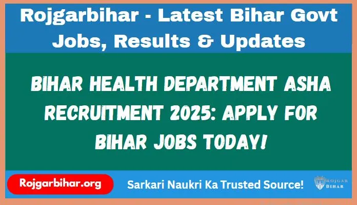 Bihar Health Department ASHA Recruitment 2025