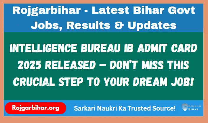 Intelligence Bureau IB Admit Card